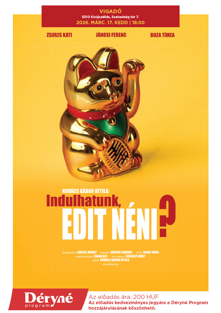 Indulhatunk, Edit néni? – 2026. március 17.