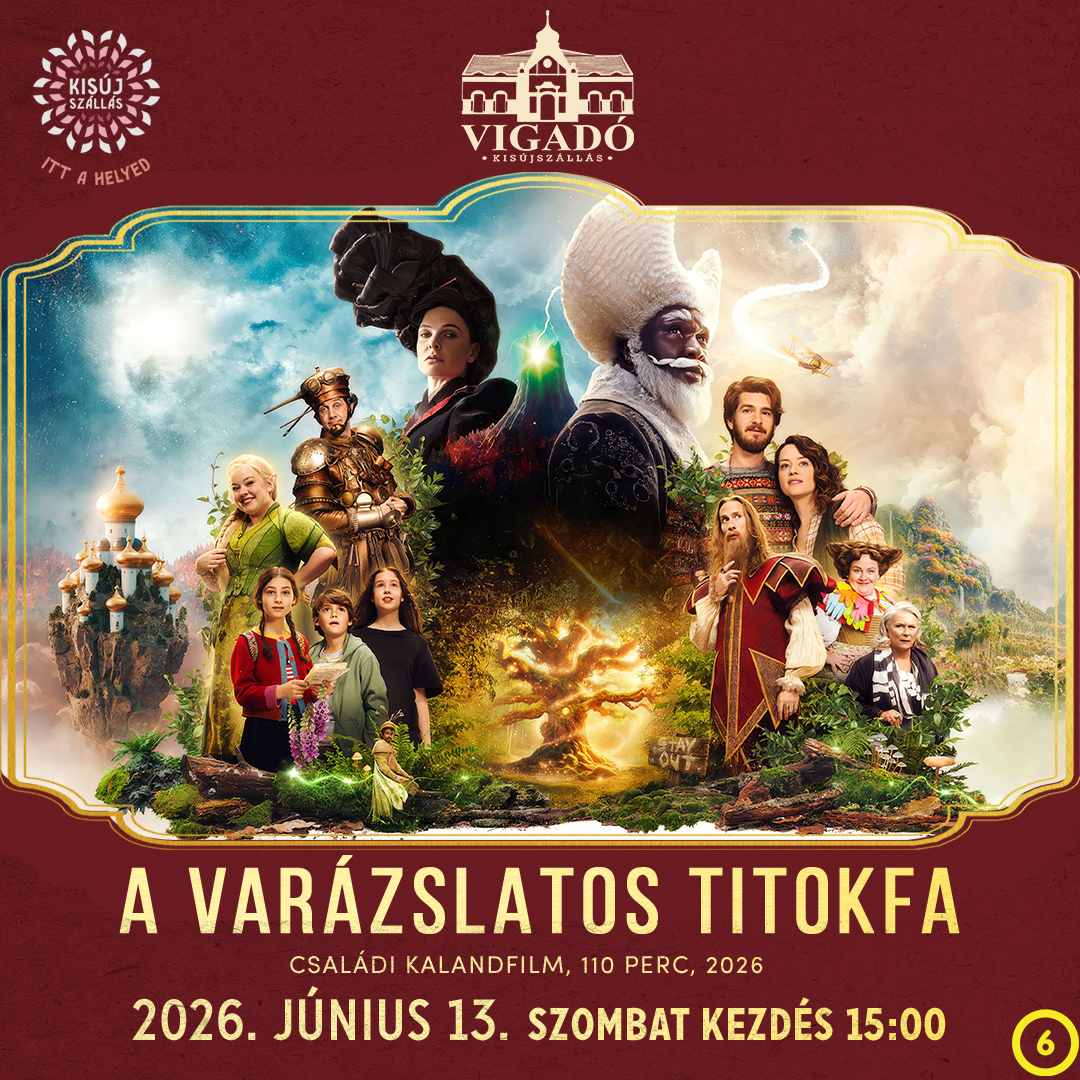 A varázslatos titokfa – 2026. június 13.