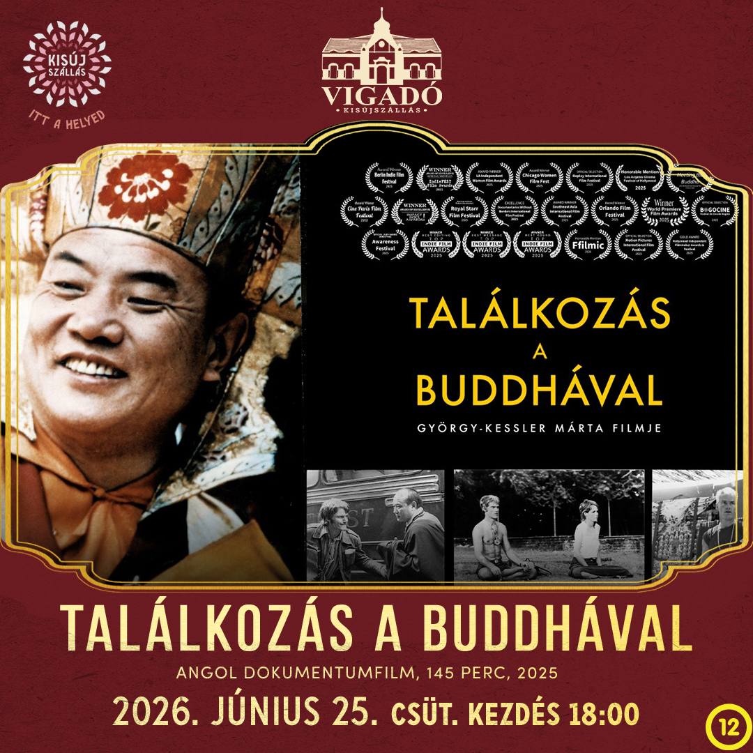 Találkozás a Buddhával – 2026. június 25.