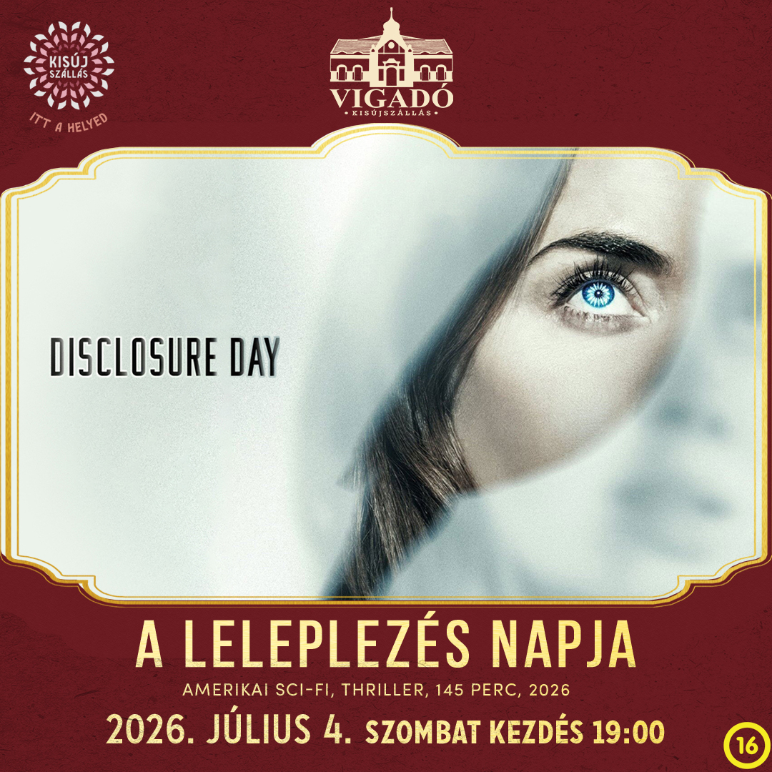 A leleplezés napja  – 2026. július 4.