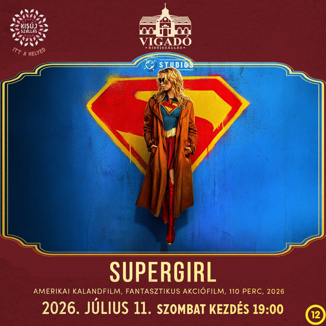 Supergirl – 2026. július 11.