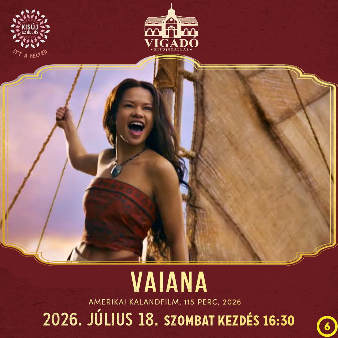 Vaiana – 2026. július 18.