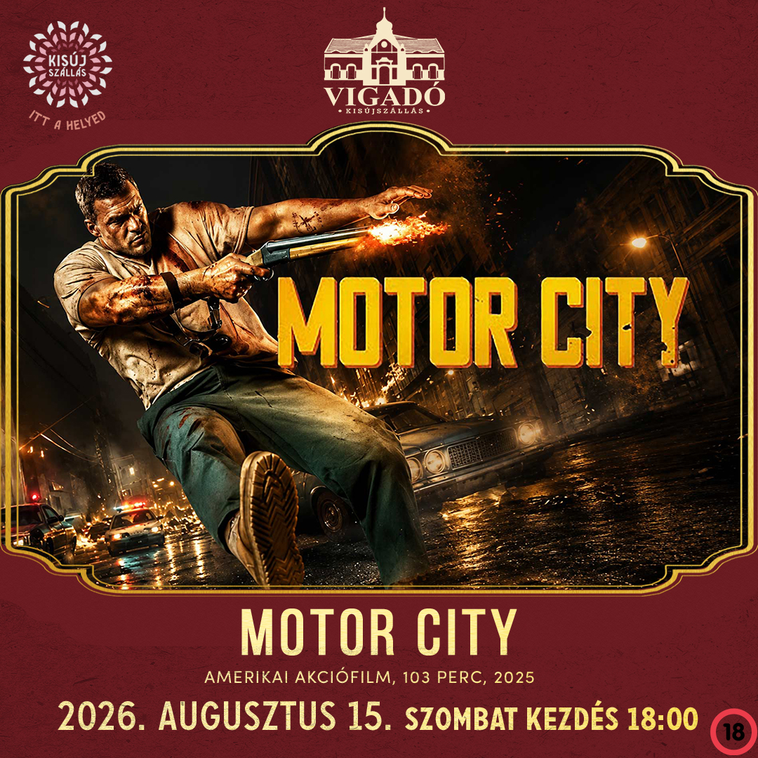 Motor City – 2026. augusztus 15.