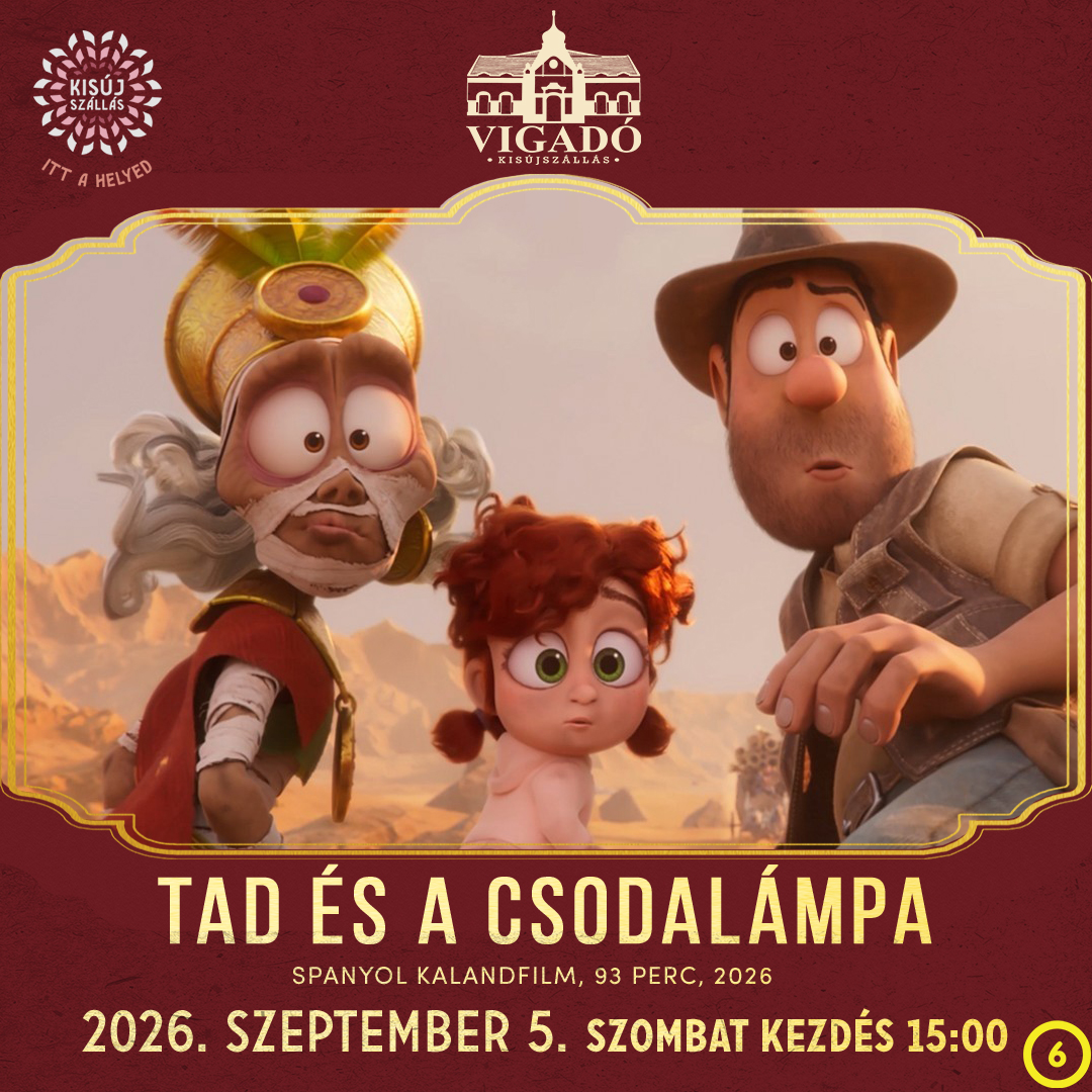 Tad és a csodalámpa – 2026. szeptember 5.