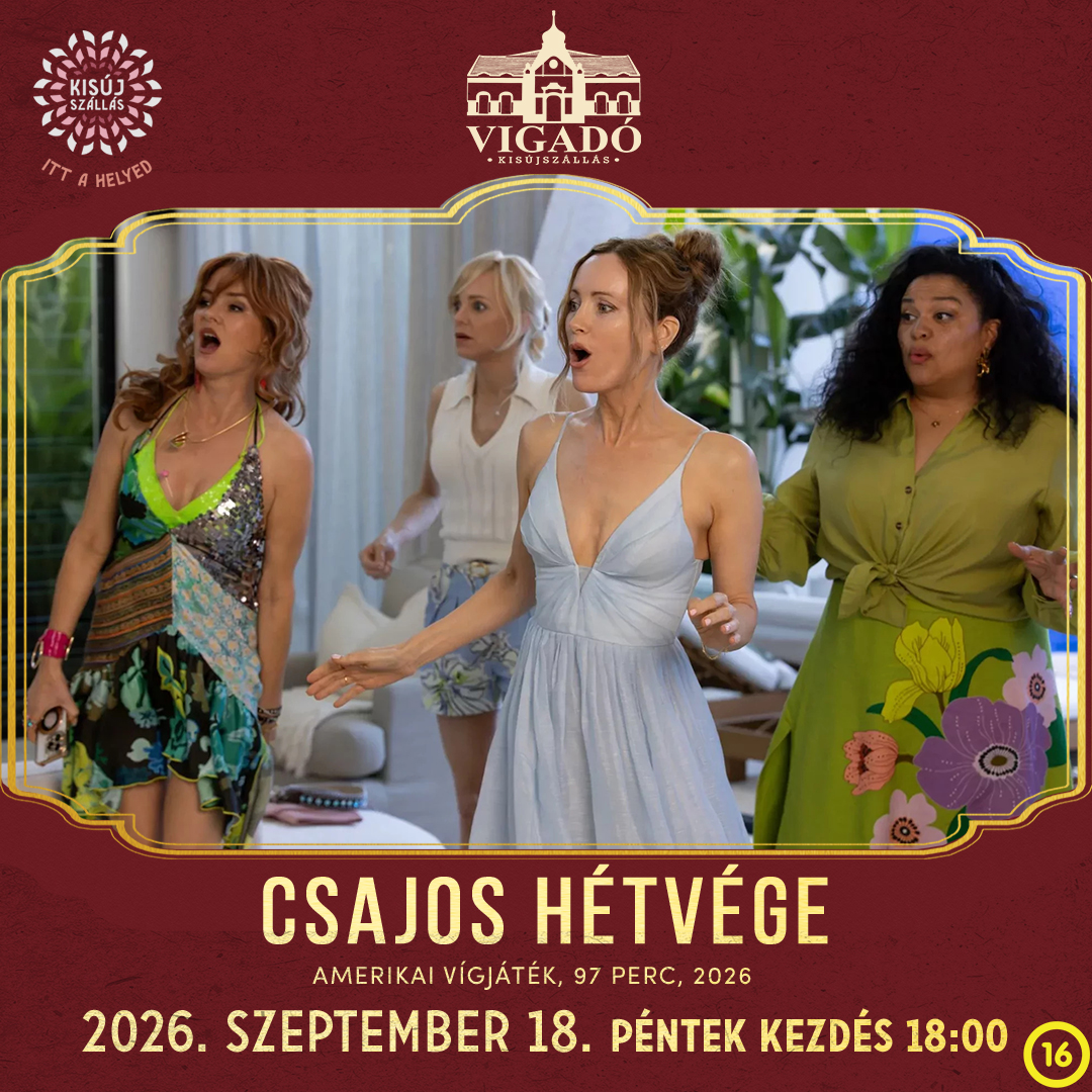 Csajos hétvége – 2026. szeptember 18.
