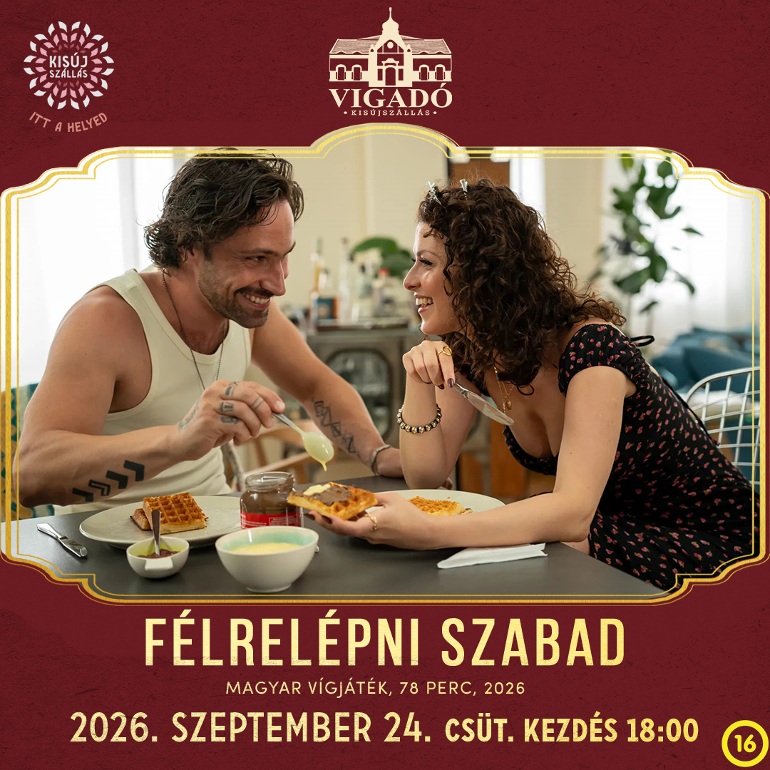 Félrelépni szabad – 2026. szeptember 24.