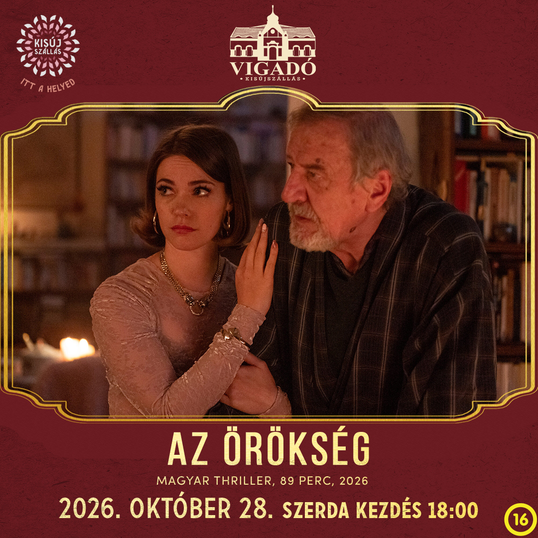 Az örökség – 2026. október 28.