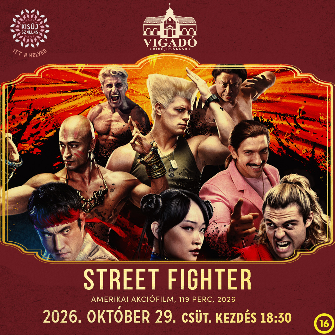 Street Fighter – 2026. október 29.