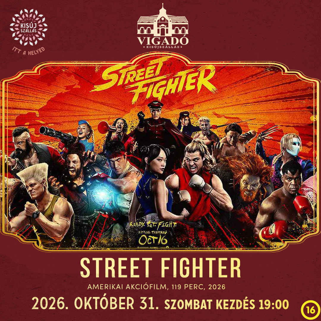 Street Fighter – 2026. október 31.