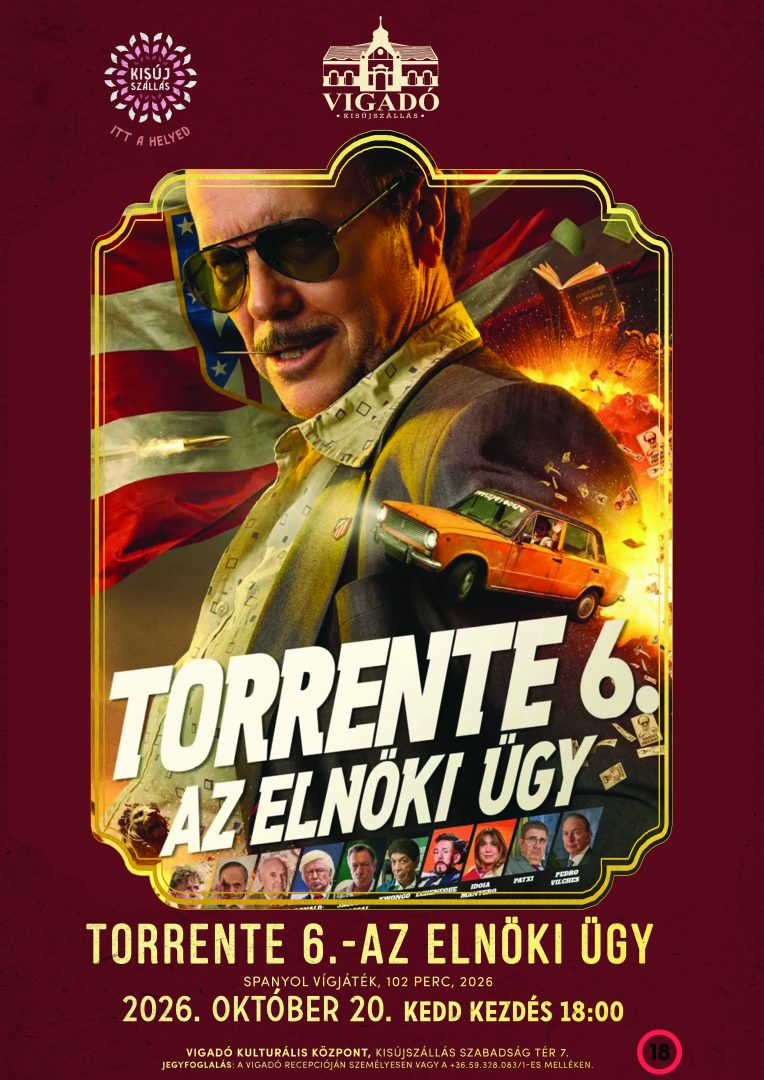 Torrente 6 – Az elnöki ügy – 2026. október 20.